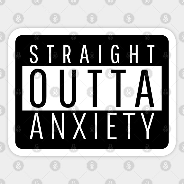 Straight Outta Anxiety Sticker by ForEngineer